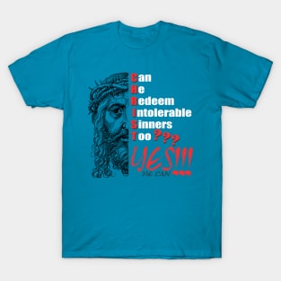 CHRIST Redeems Sinners T-Shirt